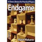 The Endgame: A Chess Library for the Practical Player - Marat Makarov