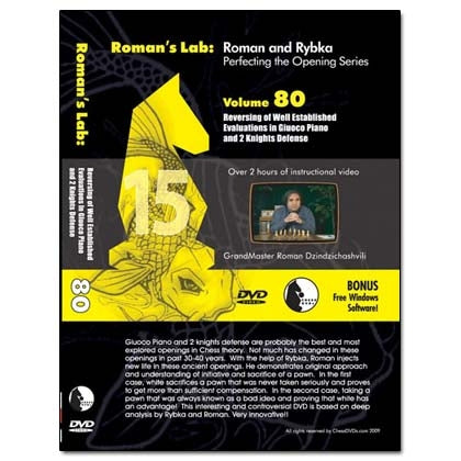 Romans Lab Vol 80 - Reversing Giuoco Piano & 2 Knights Defense (over 2h)