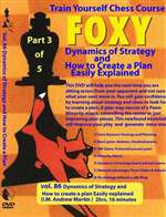 Foxy 86: Dynamics of Strategy and How to Create a plan Easily Explained - Martin (136 mins)