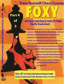 Foxy 87: Attack/Defence/Space/Time Easily Explained - Martin (131 mins)
