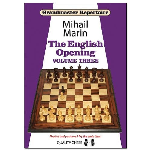 Grandmaster Repertoire: The English Opening Volume 3 - Mihail Marin
