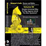 Romans Lab Vol 99 - Universal Way Against the Slav Systems