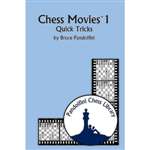 Chess Movies 1: Quick Tricks - Bruce Pandolfini