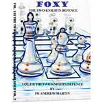 Foxy 118: The Two Knights Defence Vol 2 - IM Andrew Martin