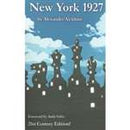 New York 1927 - Alexander Alekhine