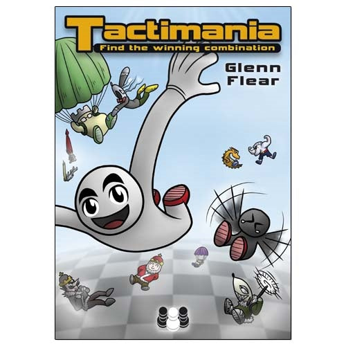 Tactimania: Find the Winning Combination - Glenn Flear