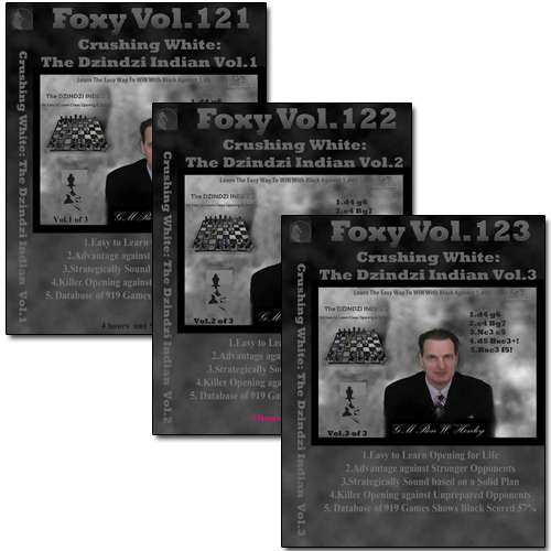 Foxy: Crushing White: The Dzindzi Indian Vol 1 - 3 - GM Ron W Henley