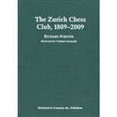 The Zurich Chess Club, 1809-2009 - Richard Forster (Hardback)