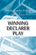 Winning Declarer Play - Dorothy Hayden Truscott