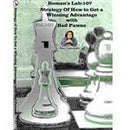 Roman's Lab 107: Strategy of How to Get a Winning Advantage with Bad Pawns