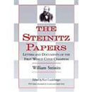 The Steinitz Papers: Letters and Documents of the First World Chess Champion