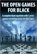 The Open Games for Black - Igor Lysyj and Roman Ovetchkin