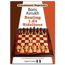 Grandmaster Repertoire: Beating 1.d4 Sidelines - Boris Avrukh