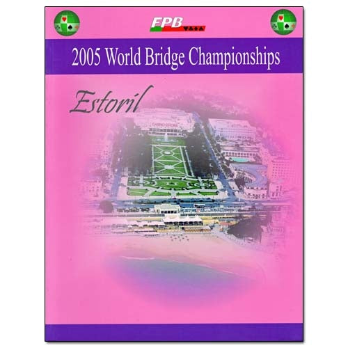 World Bridge Championships 2005 - Estoril