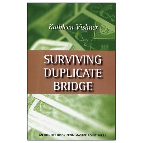 Surviving Duplicate Bridge - Kathleen Vishner