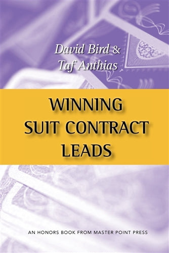 Winning Suit Contract Leads - David Bird & Taf Anthias
