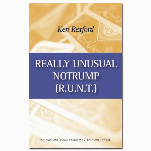 Really Unusual Notrump (R.U.N.T.) - Ken Rexford