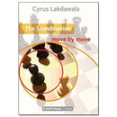 The Scandinavian: Move by Move - Cyrus Lakdawala