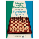 Kotronias on the King's Indian Volume 1: Fianchetto Systems - Vassilios Kotronias
