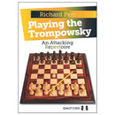 Playing the Trompowsky: An Attacking Repertoire - Richard Pert