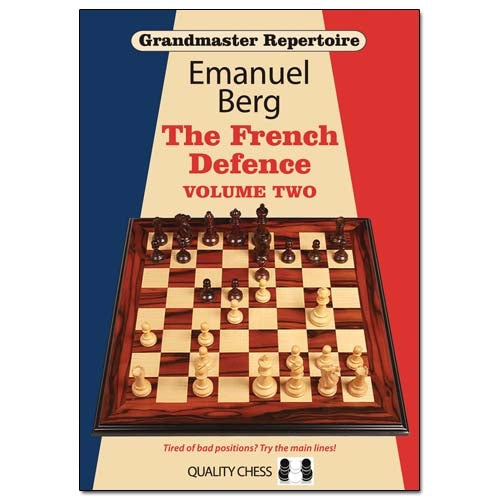 Grandmaster Repertoire: The French Defence Volume 2 - Emanuel Berg