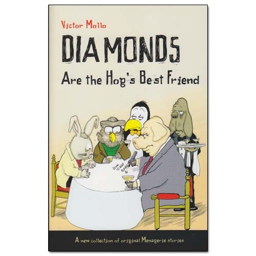 Diamonds Are The Hog's Best Friend - Victor Mollo