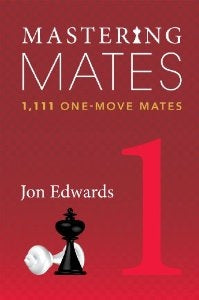 Mastering Mates 1 - Jon Edwards