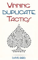 Winning Duplicate Tactics - David Bird