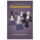 My First Book of Checkmate - David MacEnulty