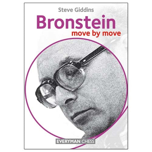 Bronstein: Move by Move - Steve Giddins