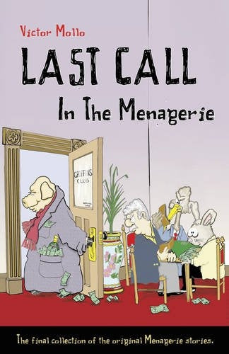Last Call in the Menagerie - Victor Mollo