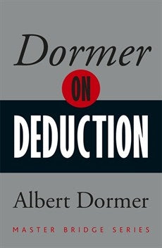 Dormer On Deduction - Albert Dormer