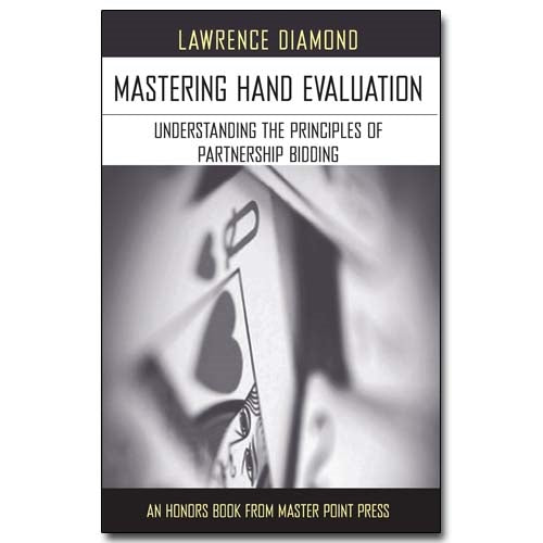 Mastering Hand Evaluation - Lawrence Diamond