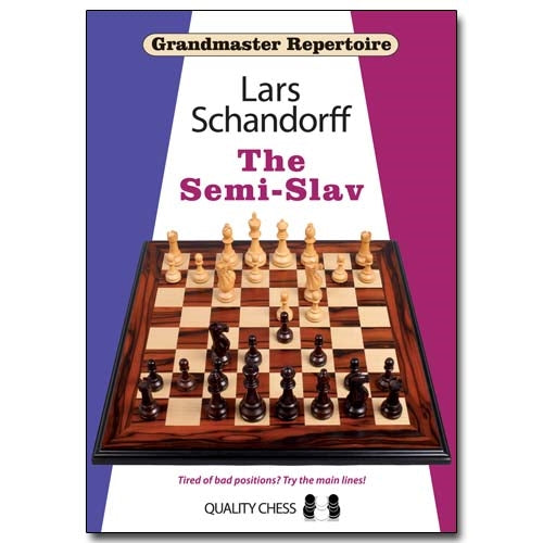 Grandmaster Repertoire: The Semi-Slav - Lars Schandorff