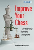Improve Your Chess - Lars Hansen