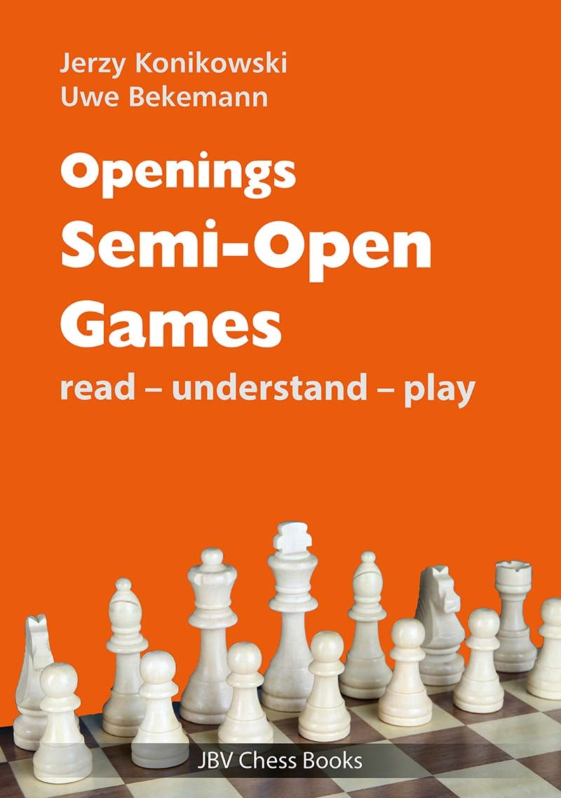 Openings: Semi-Open Games - Konikowski & Bekemann