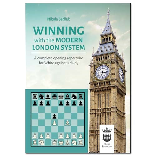 Winning with the Modern London System - Nikola Sedlak