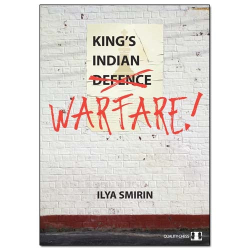 King's Indian Warfare - Ilya Smirin