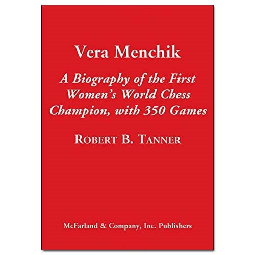 Vera Menchik - Robert B. Tanner (Hardback)