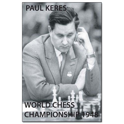 World Chess Championship 1948 - Paul Keres