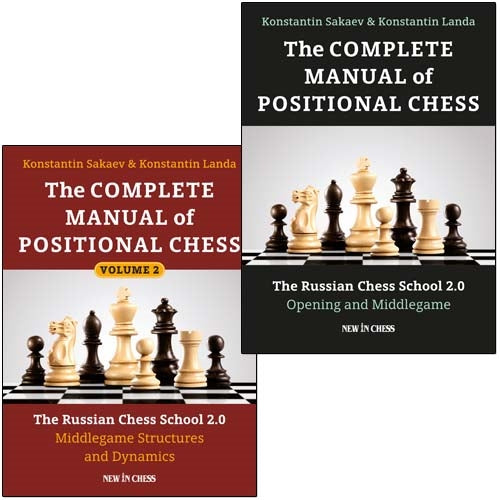 The Complete Manual of Positional Chess Volume 1 and 2 - Sakaev & Landa (2 books)