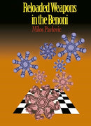 Reloaded Weapons in the Benoni - Milos Pavlovic