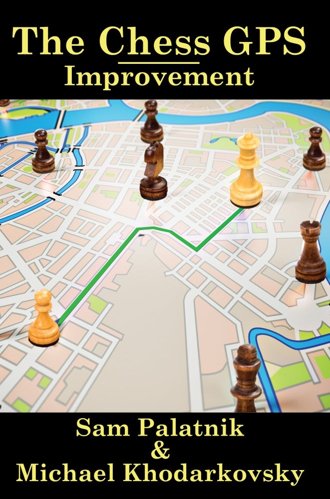 The Chess GPS: Improvement - Palatnik & Khodarkovsky