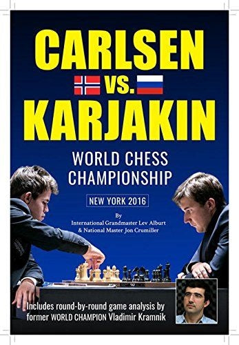 Carlsen vs. Karjakin: World Chess Championship New York 2016