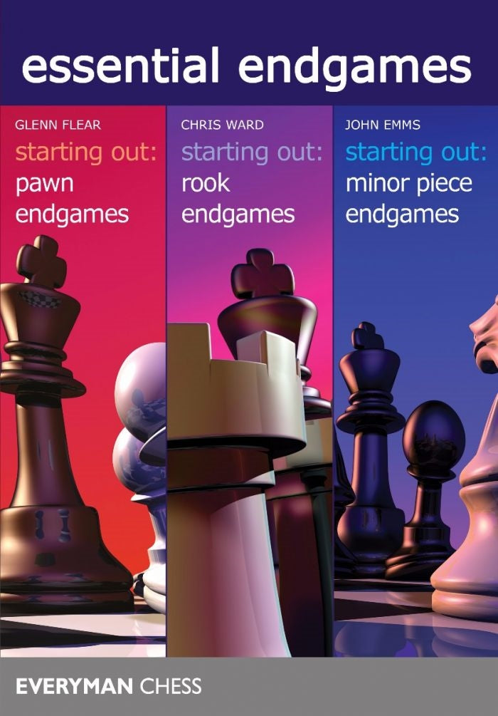 Essential Endgames - Starting Out: Pawn, Rook & Minor Piece Endgames