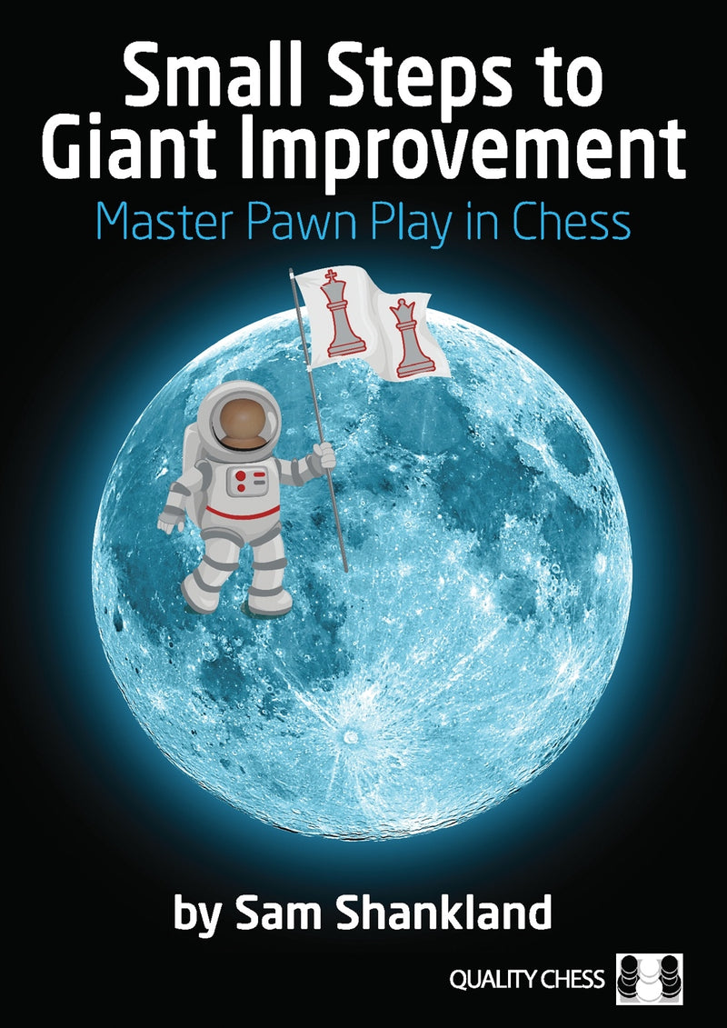 Small Steps to Giant Improvement - Sam Shankland