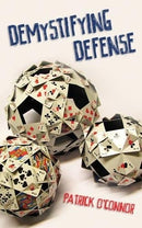 Demystifying Defense - Patrick O’Connor