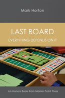 Last Board - Mark Horton