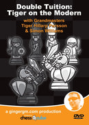 Double Tuition: Tiger on the Modern with Tiger Hillarp Persson & Simon Williams (DVD)