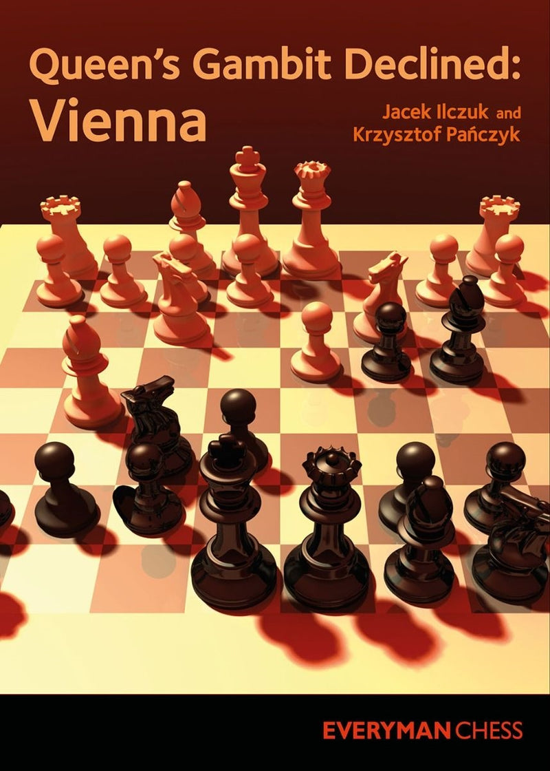 Queen's Gambit Declined: Vienna - Ilczuk & Panczyk